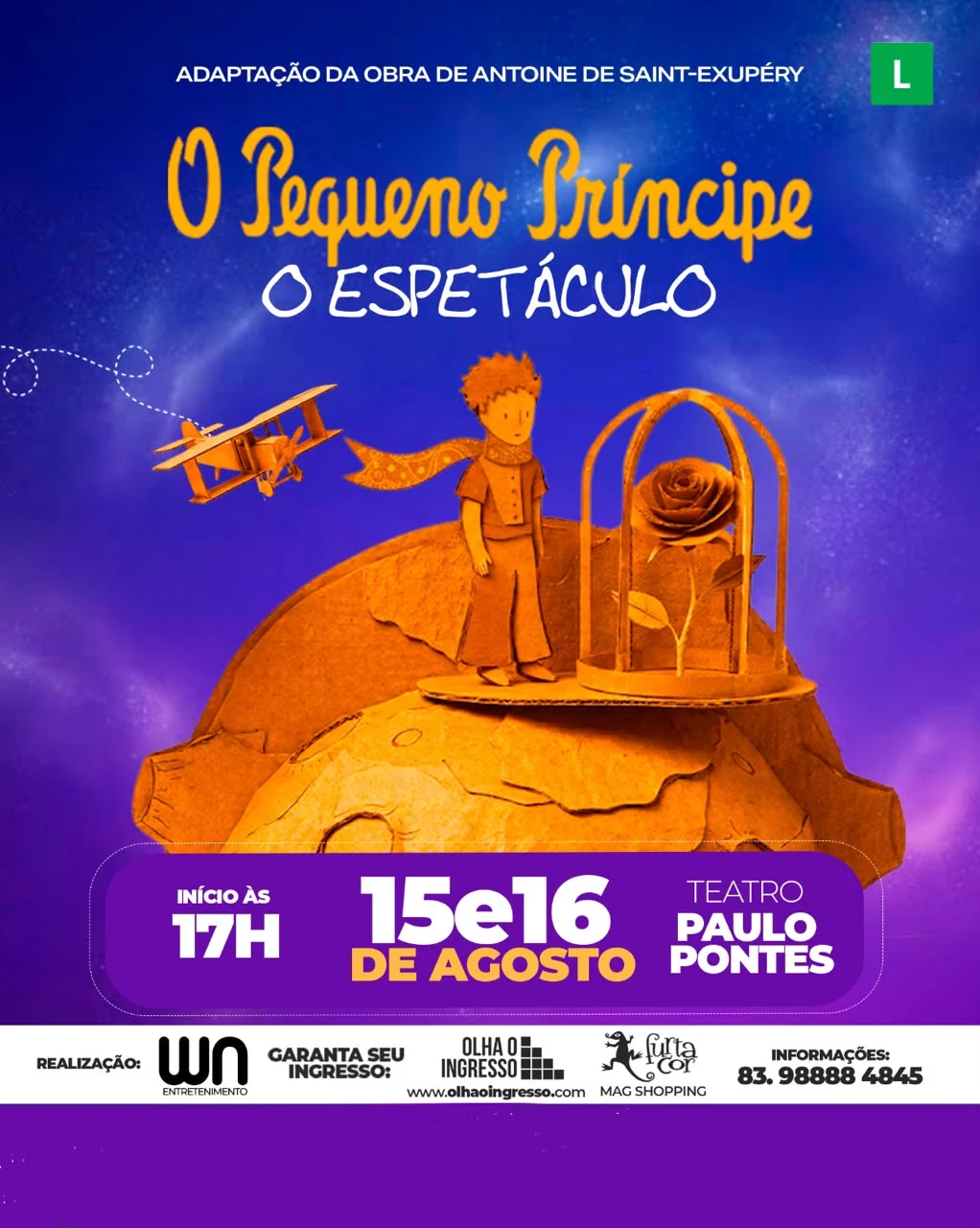 O espetáculo “O Pequeno Príncipe” chega ao Teatro Paulo Pontes